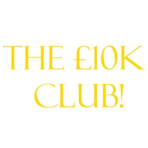 The £10k Club